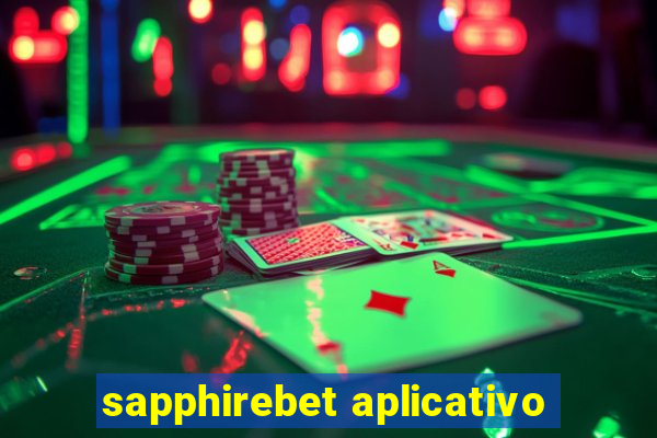 sapphirebet aplicativo